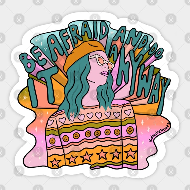 Be Afraid Sticker by Doodle by Meg